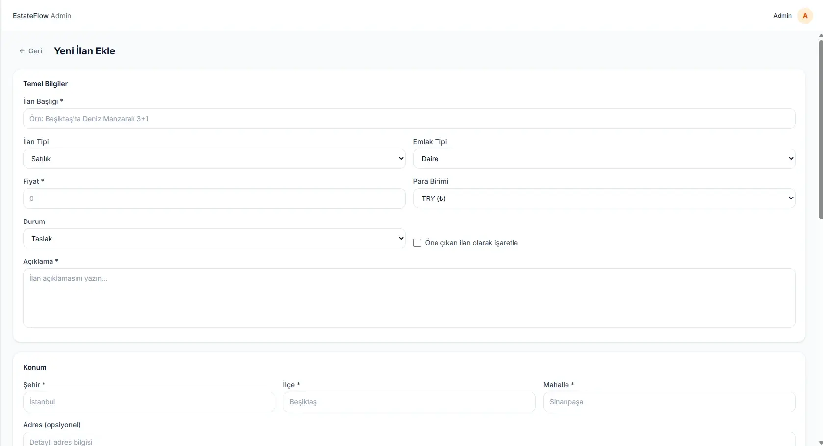 The EstateFlow new-listing form: a basic information section with title, listing type, property type, price, currency, status and featured fields, and a location section with city, district and neighbourhood fields.